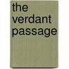 The Verdant Passage by Troy Denning
