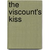 The Viscount's Kiss by Margaret Moore