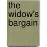 The Widow's Bargain by Juliet Landon