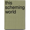 This Scheming World by lhara Saikaku
