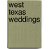West Texas Weddings