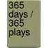 365 Days / 365 Plays