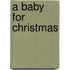 A Baby for Christmas