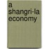 A Shangri-La Economy