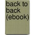 Back to Back (Ebook)