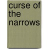 Curse of the Narrows by Lisa Donald