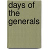 Days of the Generals door Hilton Hamann
