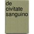 De Civitate Sanguino