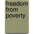 Freedom from Poverty