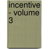 Incentive - Volume 3 by Sarah Forth