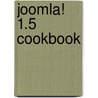 Joomla! 1.5 Cookbook by Tom Canavan