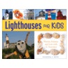 Lighthouses for Kids door Katherine L.L. House