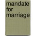 Mandate for Marriage