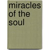 Miracles of the Soul door Pervin Vatansever