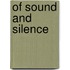 Of Sound and Silence