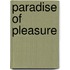 Paradise of Pleasure