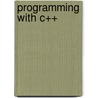 Programming with C++ door John H. Hubbard