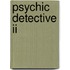 Psychic Detective Ii