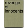 Revenge of Innocents door Nancy Rosenberg