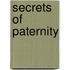 Secrets of Paternity