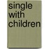 Single with Children