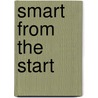 Smart From the Start door Rob Roach