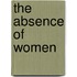 The Absence of Women