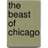 The Beast of Chicago