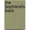 The Boyfriend's Back by Ellen Hartman