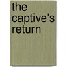 The Captive's Return door Catherine Mann