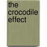The Crocodile Effect by Natasha Zuvela