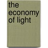 The Economy of Light by Jack Dann