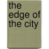 The Edge of the City by Desmond Hogan