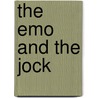 The Emo and the Jock door N. Phillips