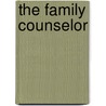 The Family Counselor door Jerome H. Blass PhD