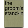 The Groom's Stand-In door Gina Wilkins