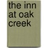 The Inn at Oak Creek