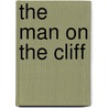 The Man on the Cliff door Janice Macdonald