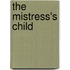 The Mistress's Child