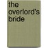 The Overlord's Bride