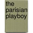 The Parisian Playboy