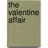 The Valentine Affair