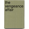 The Vengeance Affair door Carole Mortimer