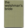 The Welshman's Bride by Margaret Moore