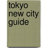 Tokyo New City Guide door Mayumi Yoshida Yoshida Barakan