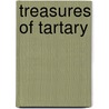 Treasures of Tartary door Robert Howard