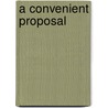 A Convenient Proposal by Helen Brooks