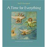 A Time for Everything door Karl Knausgaard