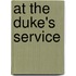 At the Duke's Service