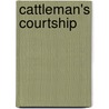 Cattleman's Courtship door Lois Faye Dyer